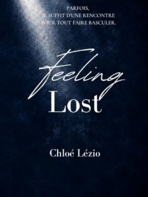 Couverture du roman Feeling Lost de Chloé Lézio