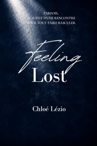 Couverture du roman Feeling Lost de Chloé Lézio